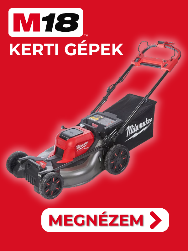 milwaukee m18 kerti gépek