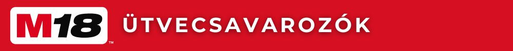 M18 ütvecsavarozók