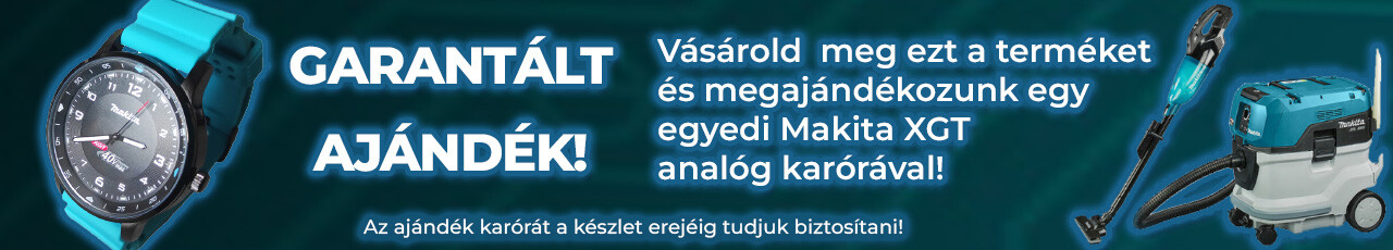Makita XGT Karóra 202310 HU PRODBANN EZATERMEK CSIK