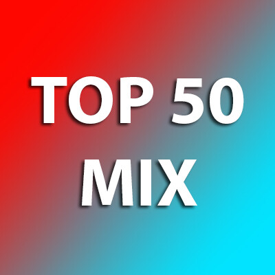 top 50 mix